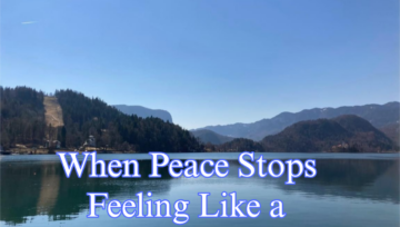 When Peace Stops Feeling Like a Setup